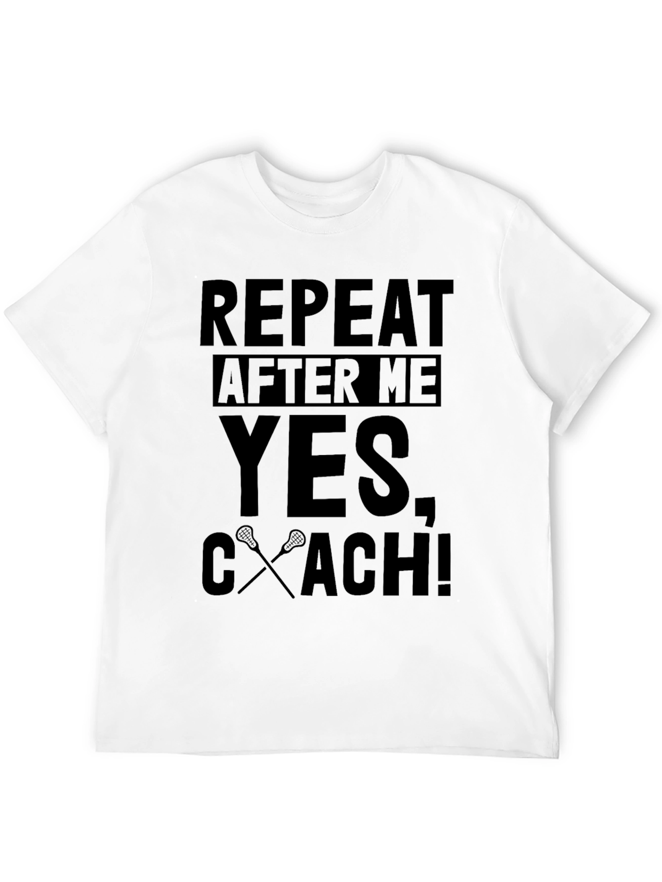 Repeat After Me YES Coach! Black T-Shirt