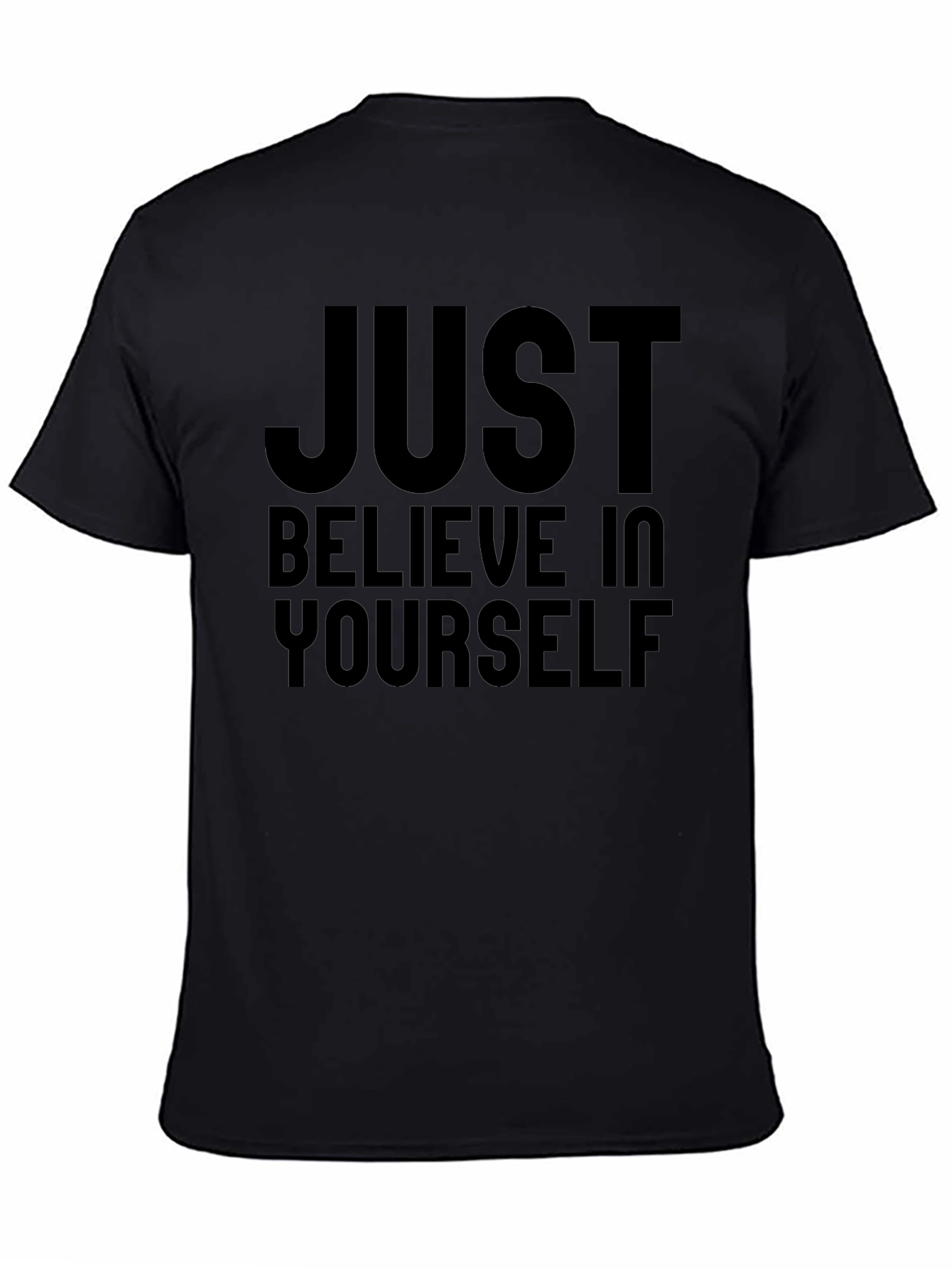 Inspirational Black T-Shirt - Believe In Yourself