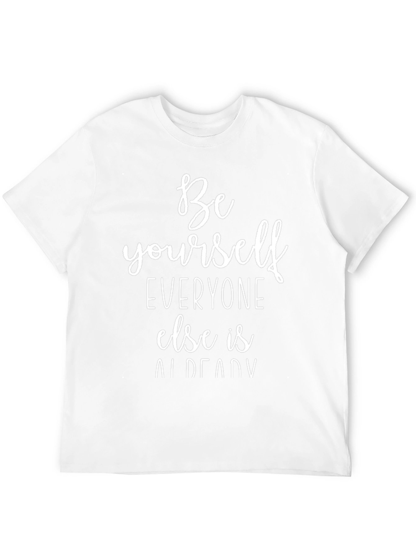 Be Yourself Graphic Tee - Inspirational Quote T-Shirt