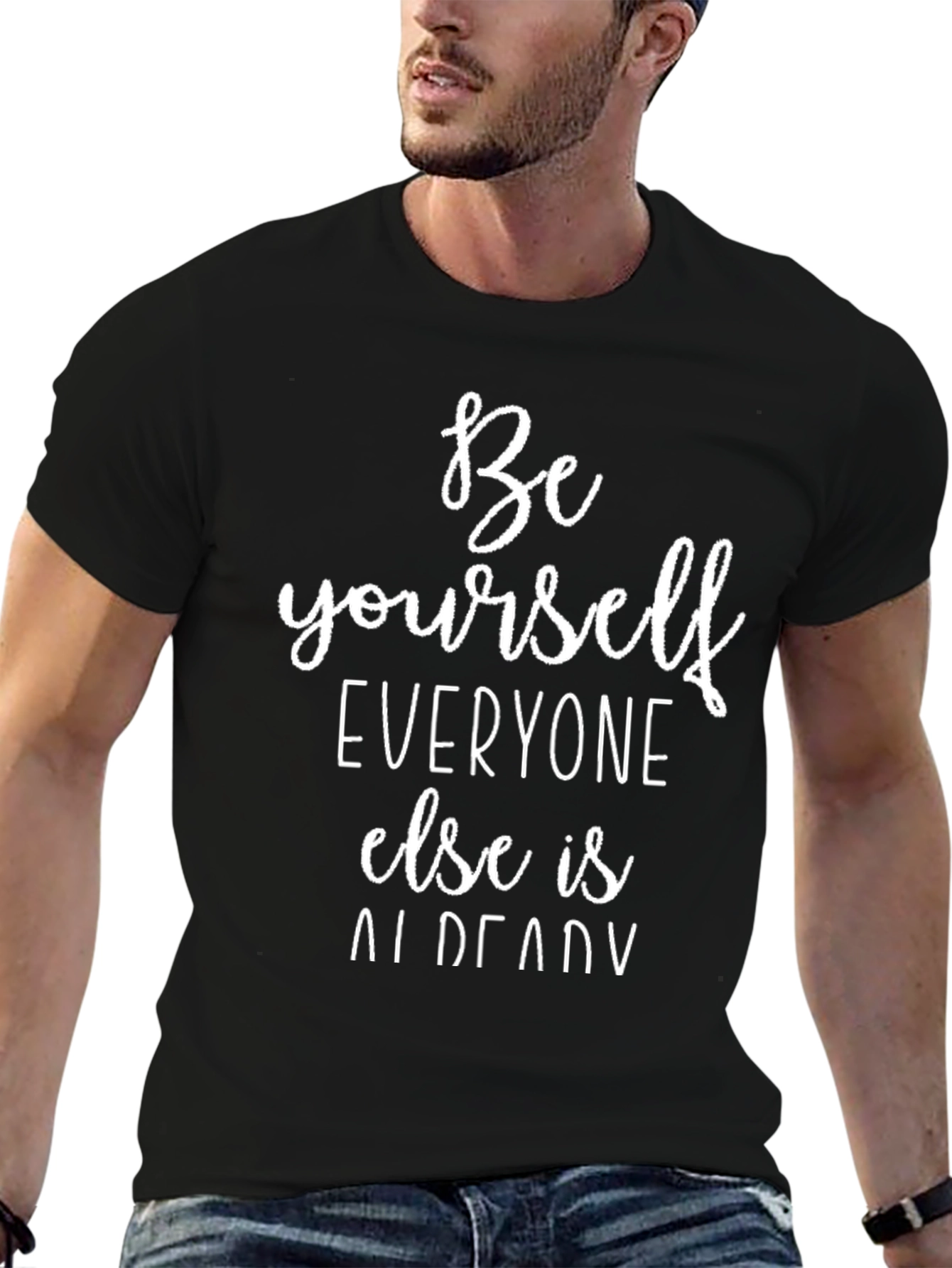 Be Yourself Graphic Tee - Inspirational Quote T-Shirt