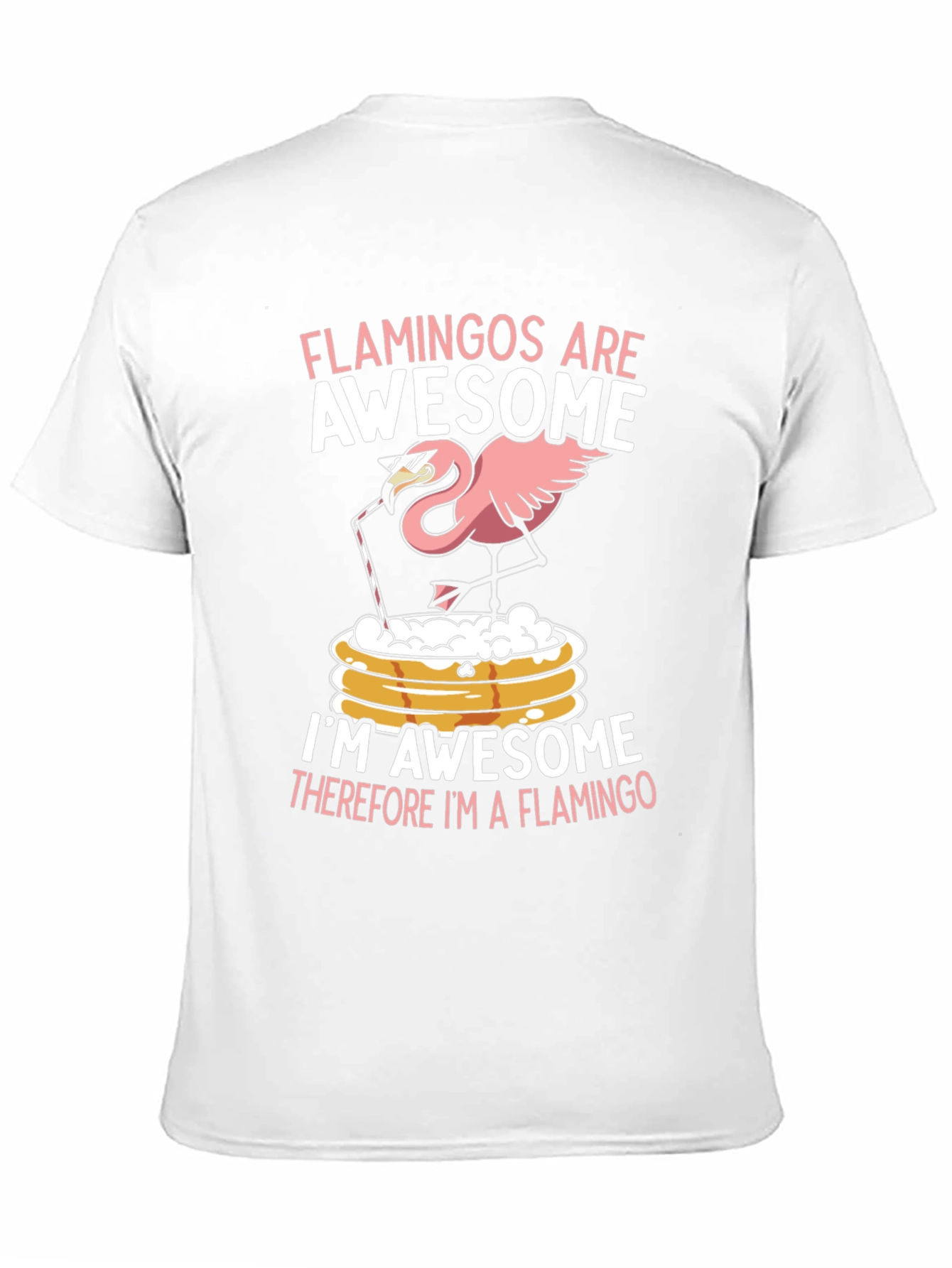 Funny Flamingo T-Shirt - Flamingos are Awesome Graphic Tee