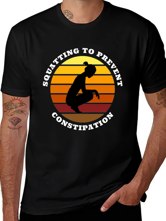 Squatting to Prevent Constipation Graphic Tee