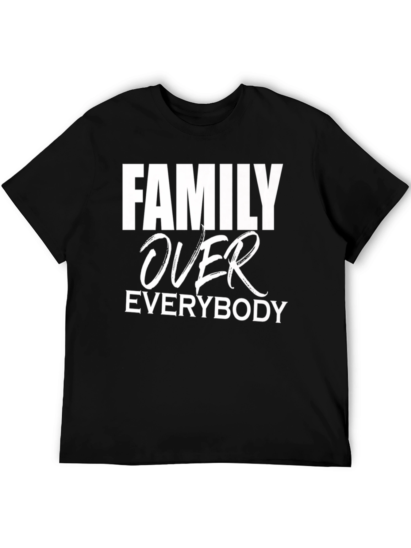 Family Over Everybody Graphic Tee