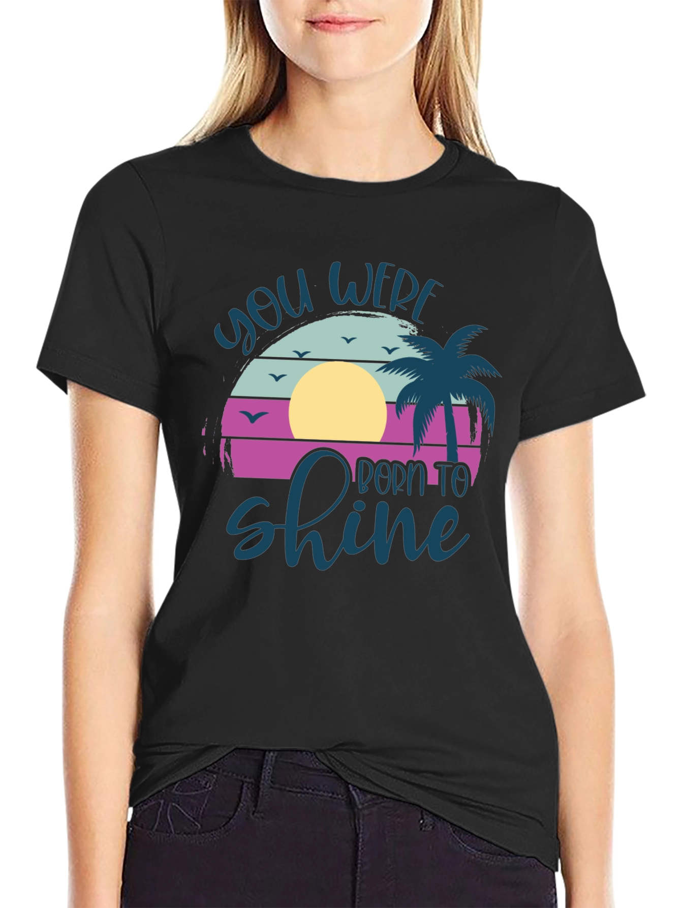 You Were Born to Shine Graphic T-Shirt