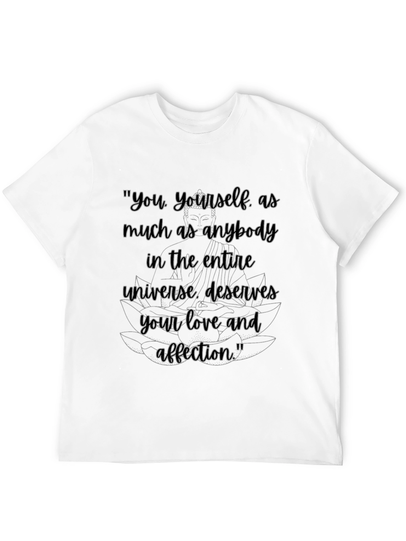 Inspirational Buddha Quote Graphic T-Shirt