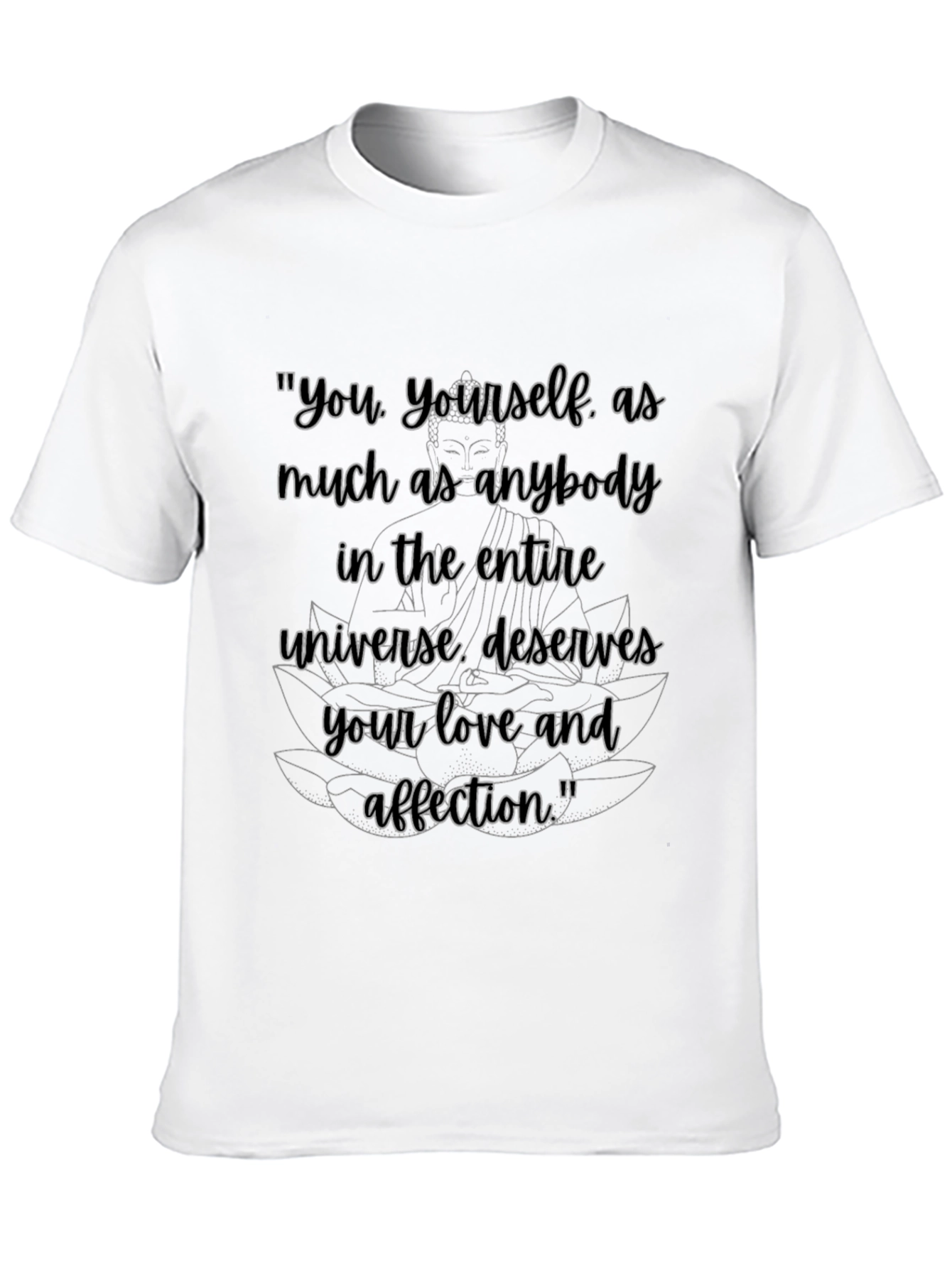 Inspirational Buddha Quote Graphic T-Shirt