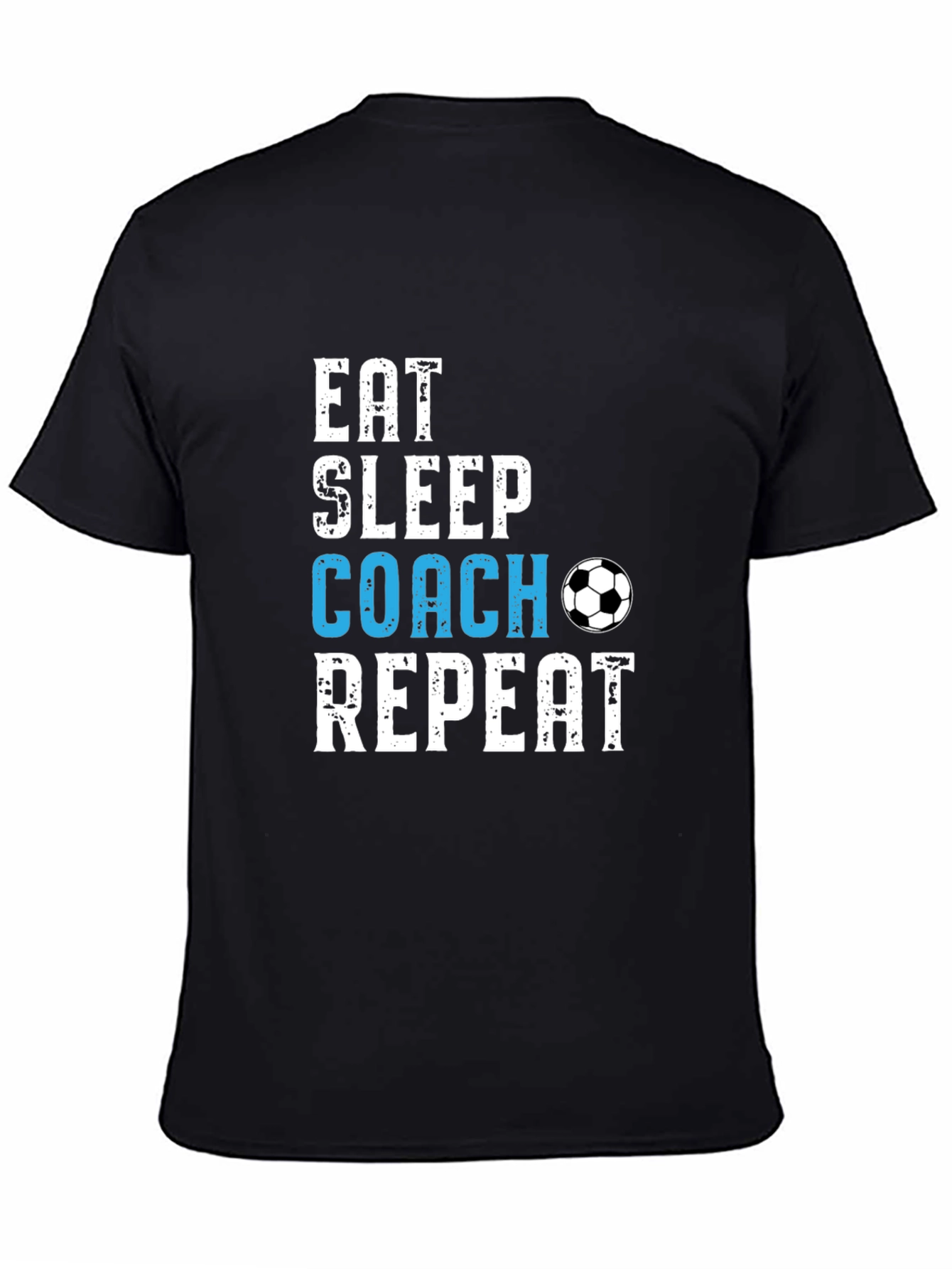Eat Sleep Coach Repeat Soccer T-Shirt