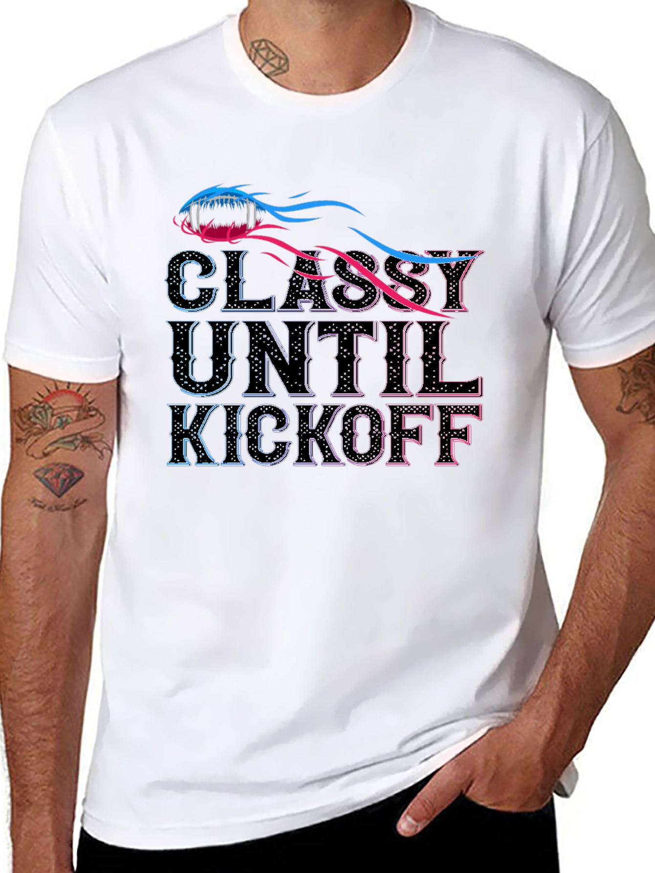 Classy Until Kickoff T-Shirt