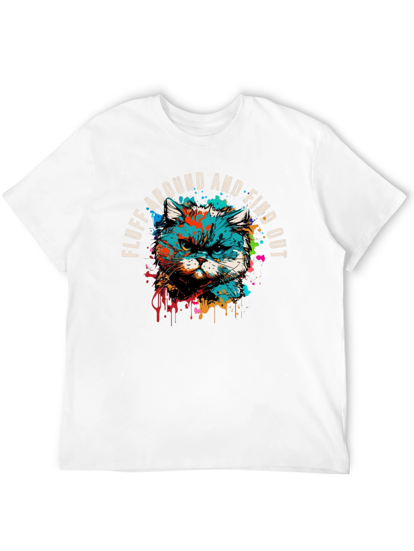 Fluff Around and Find Out Graphic Tee