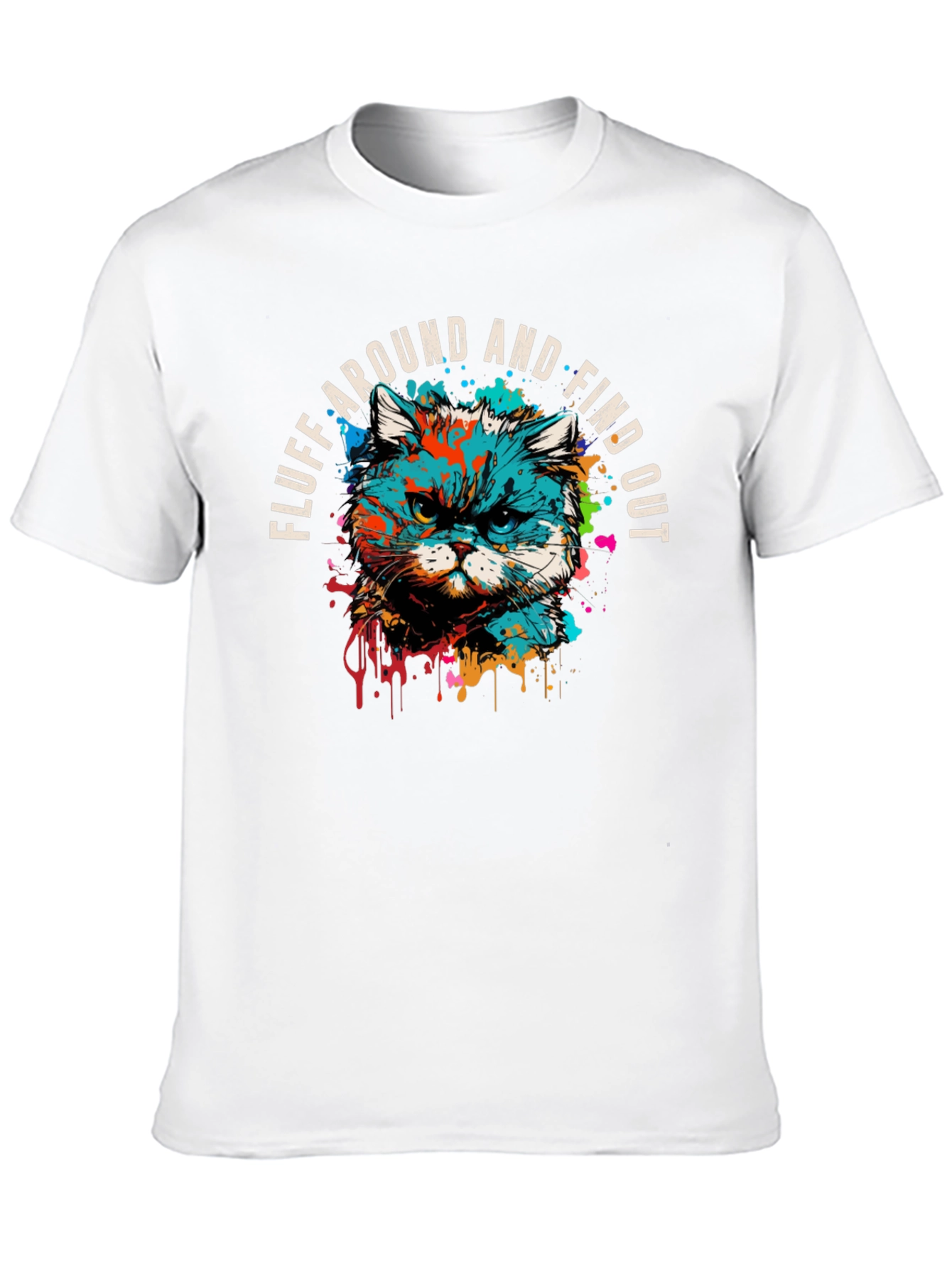 Fluff Around and Find Out Graphic Tee