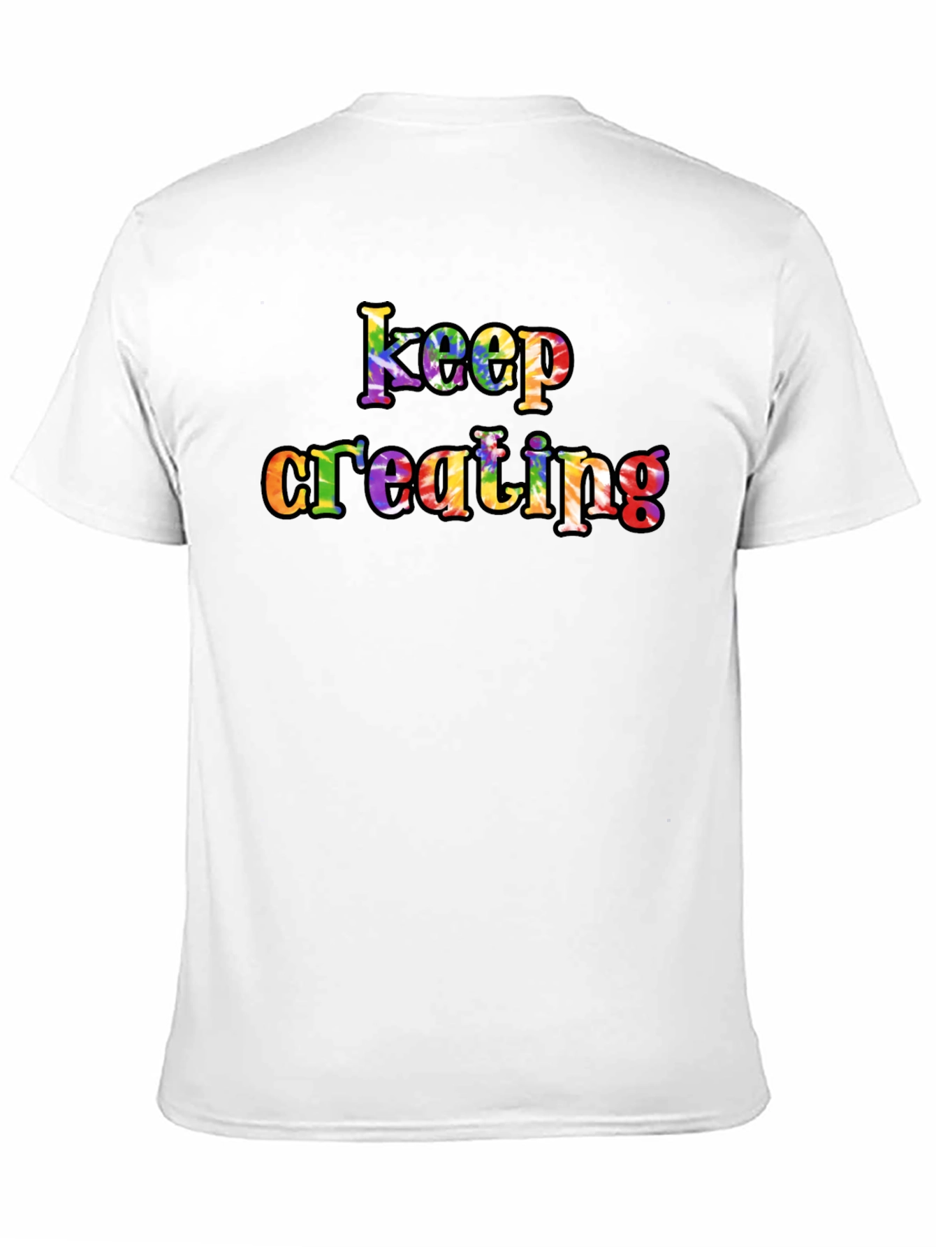 Keep Creating Rainbow Graphic T-Shirt - Unisex