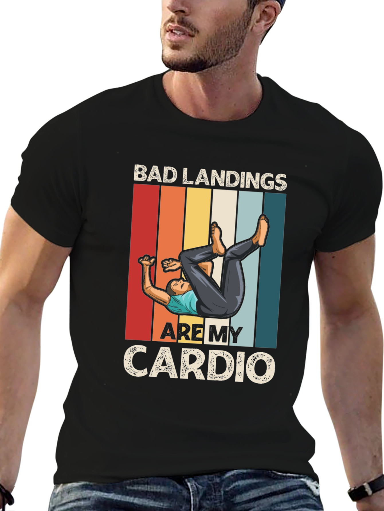 Bad Landings Are My Cardio T-Shirt