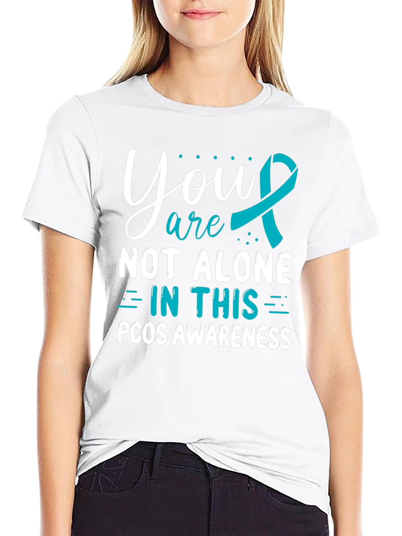 PCOS Awareness T-Shirt - You Are Not Alone