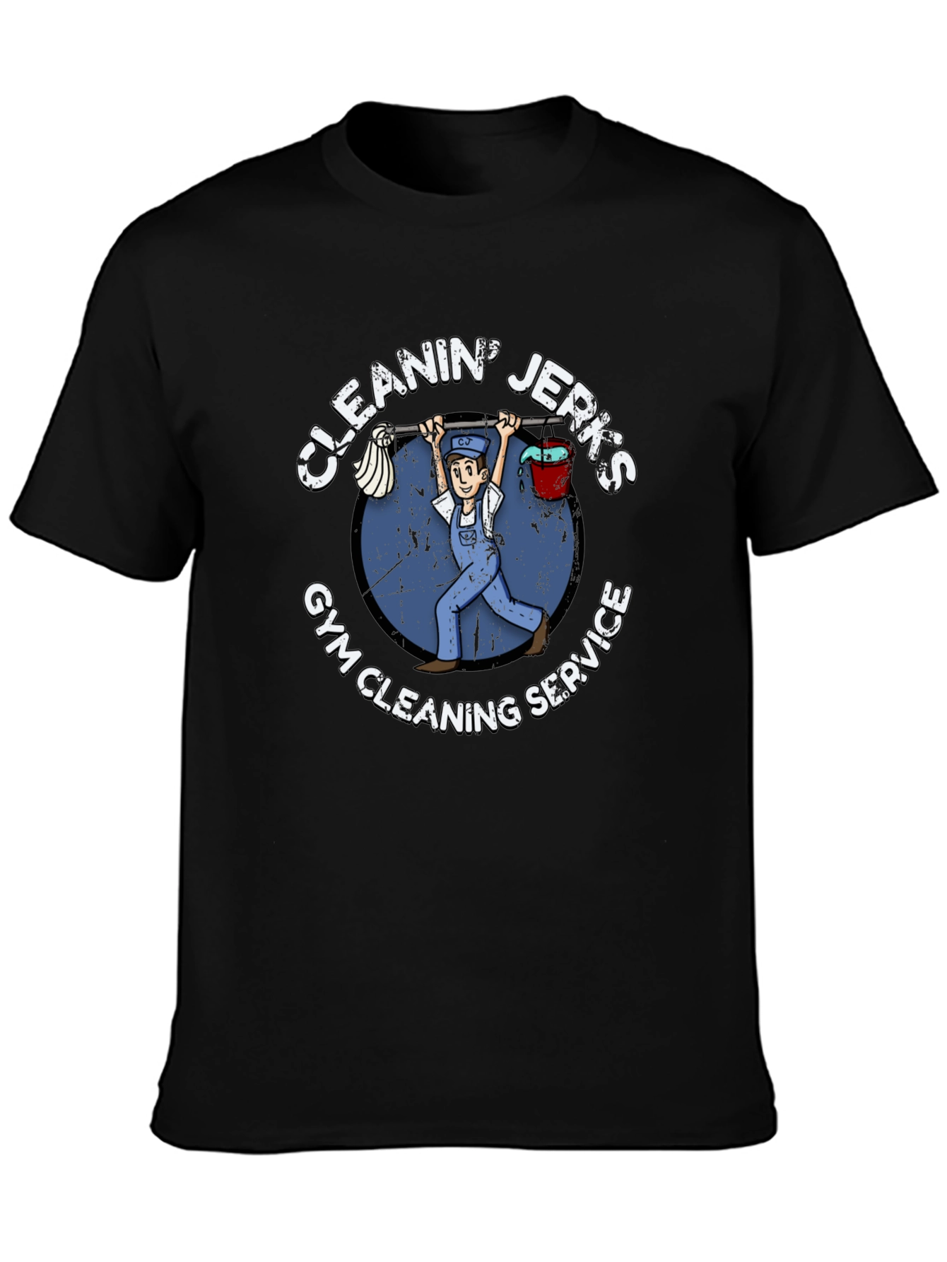 Cleanin Jerks Gym Cleaning Service Black T-Shirt
