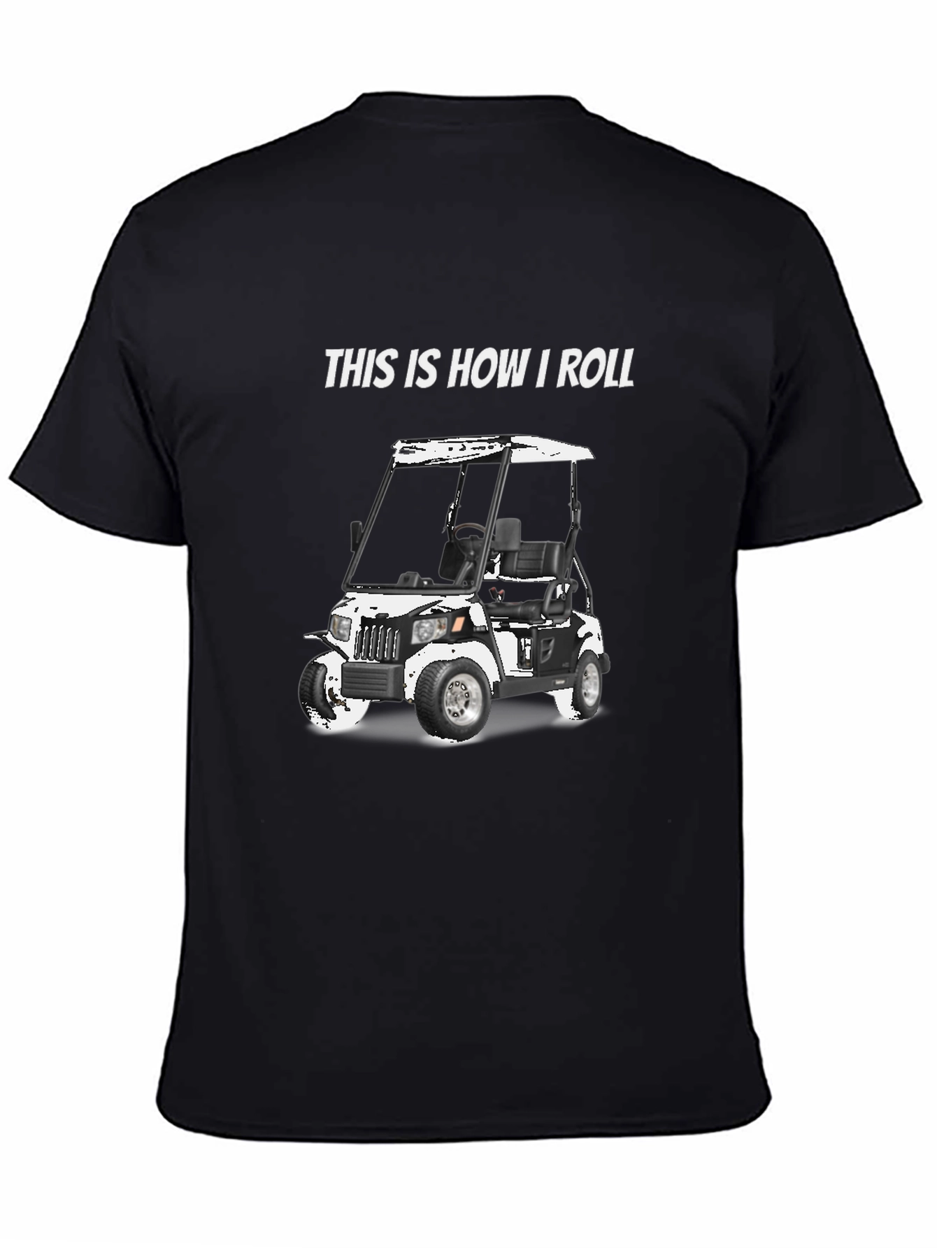 This is How I Roll T-Shirt