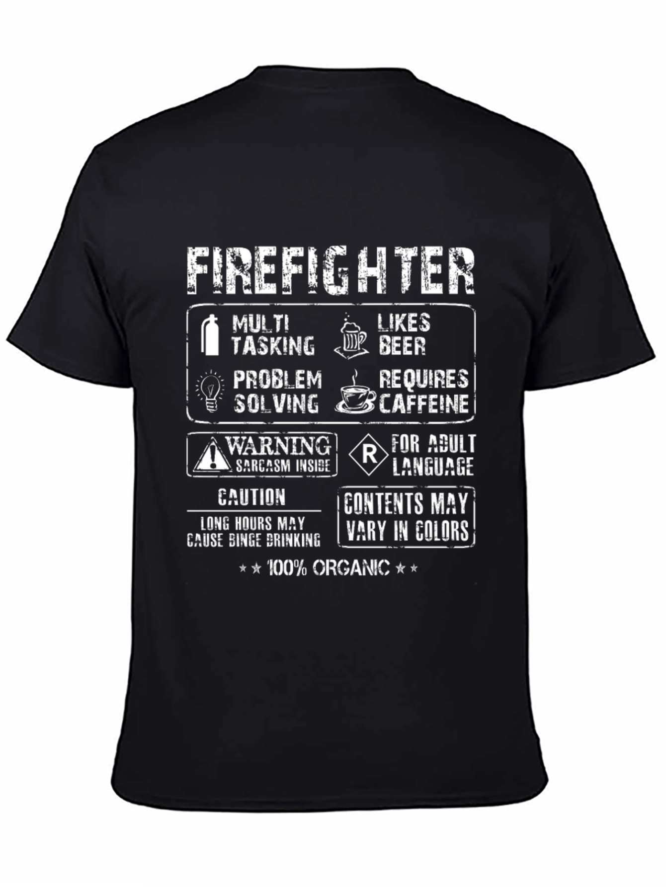 Firefighter Humor T-Shirt