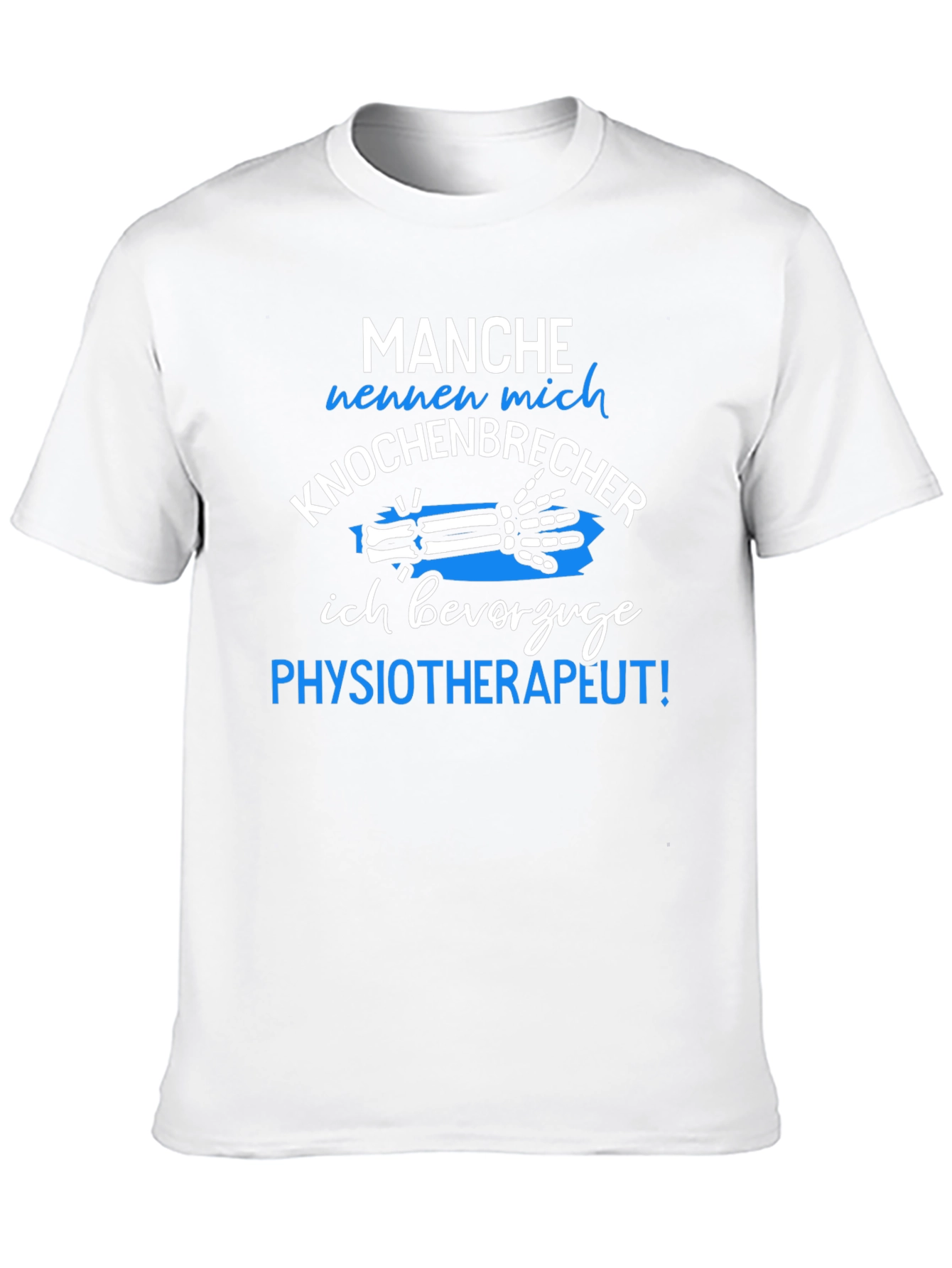 Funny Physical Therapist T-Shirt - Knochenbrecher Design