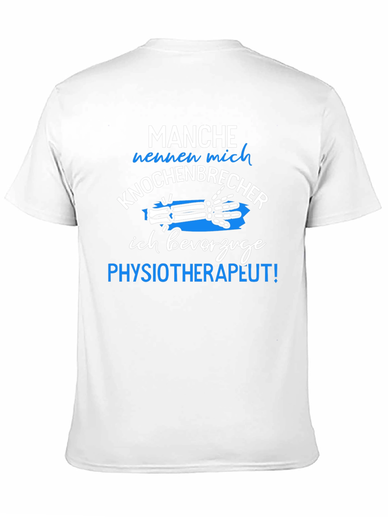 Funny Physical Therapist T-Shirt - Knochenbrecher Design