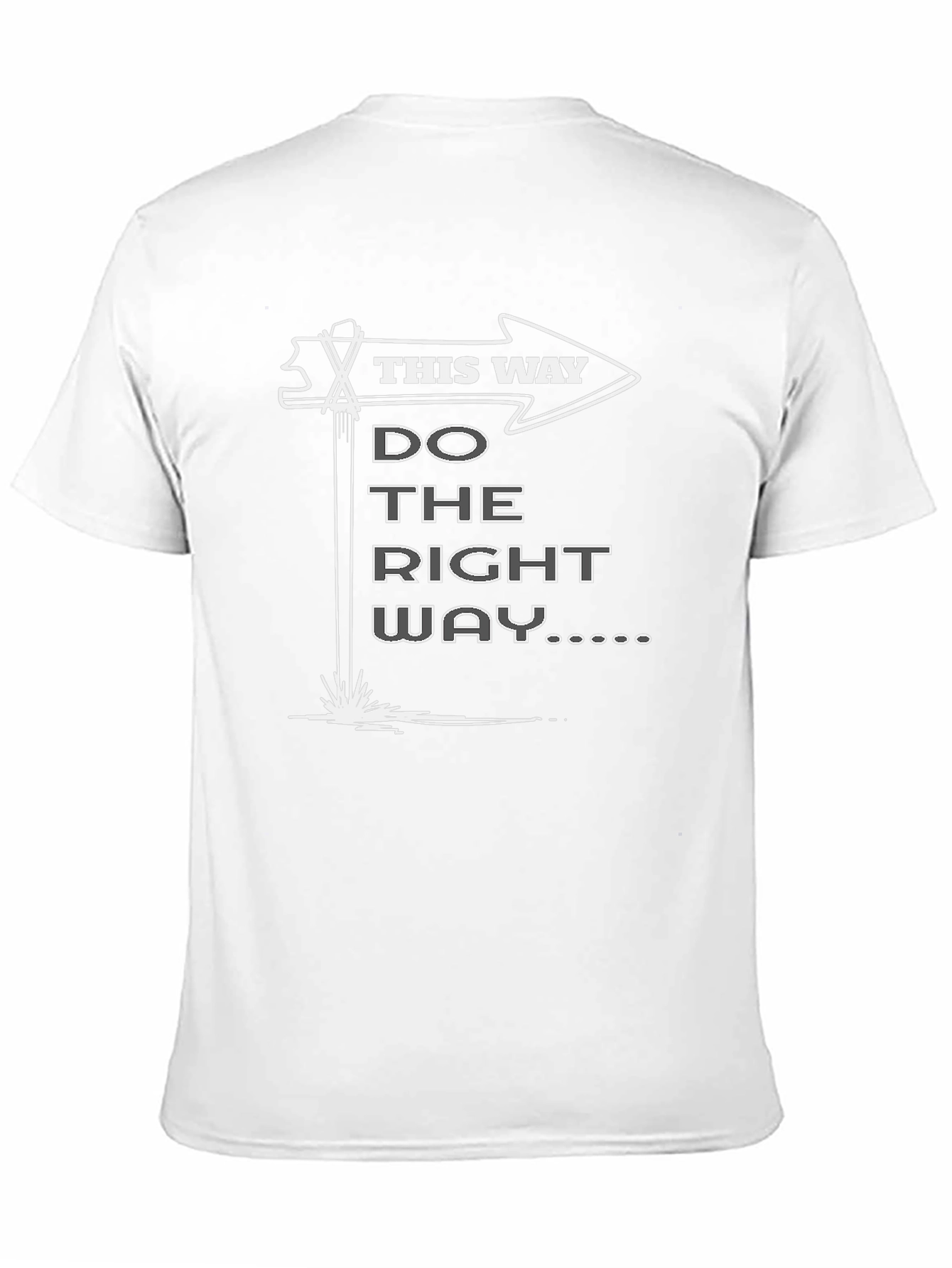 Do The Right Way T-Shirt - Black Cotton