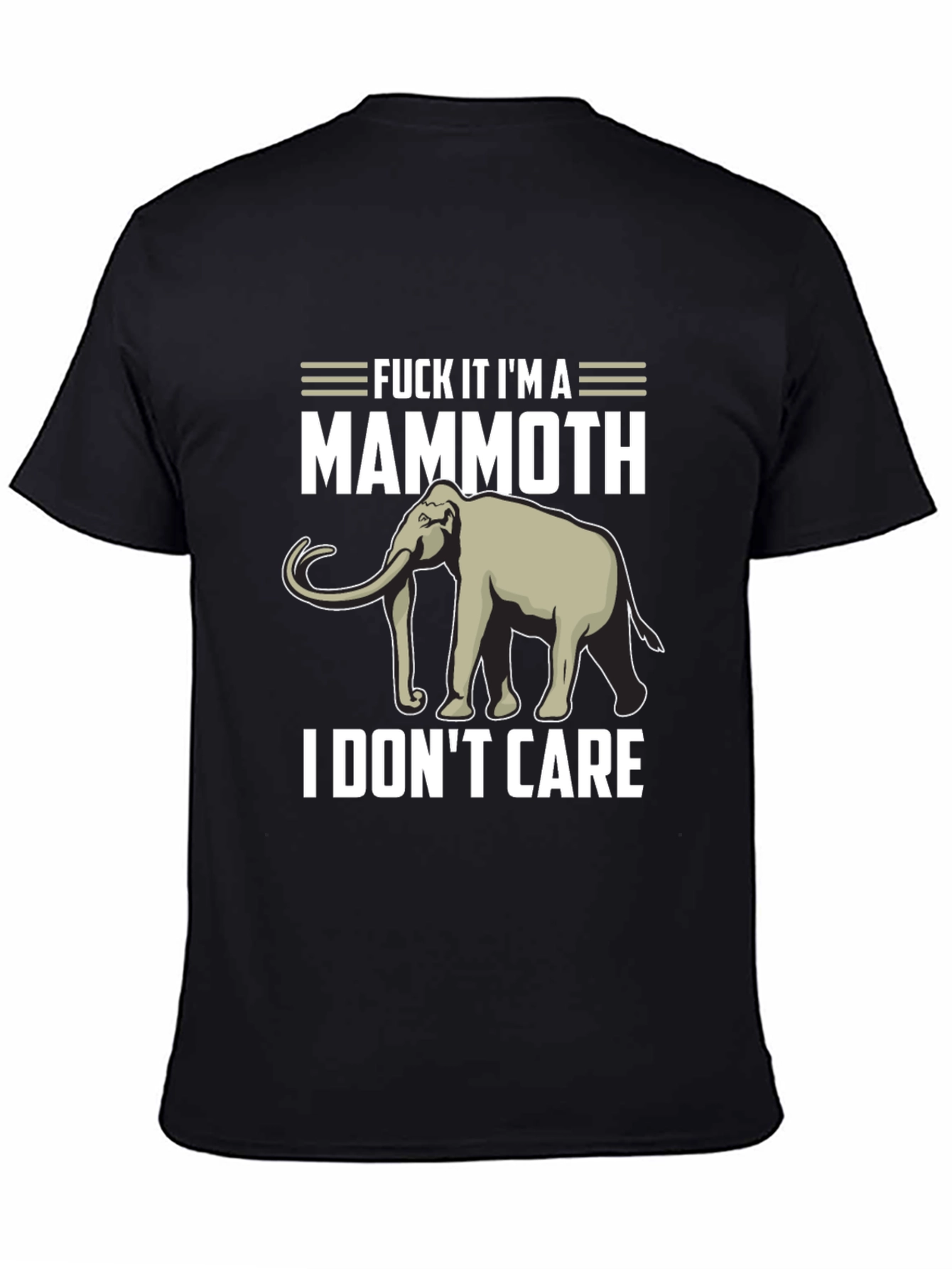 Mammoth Graphic Tee - I Dont Care T-Shirt