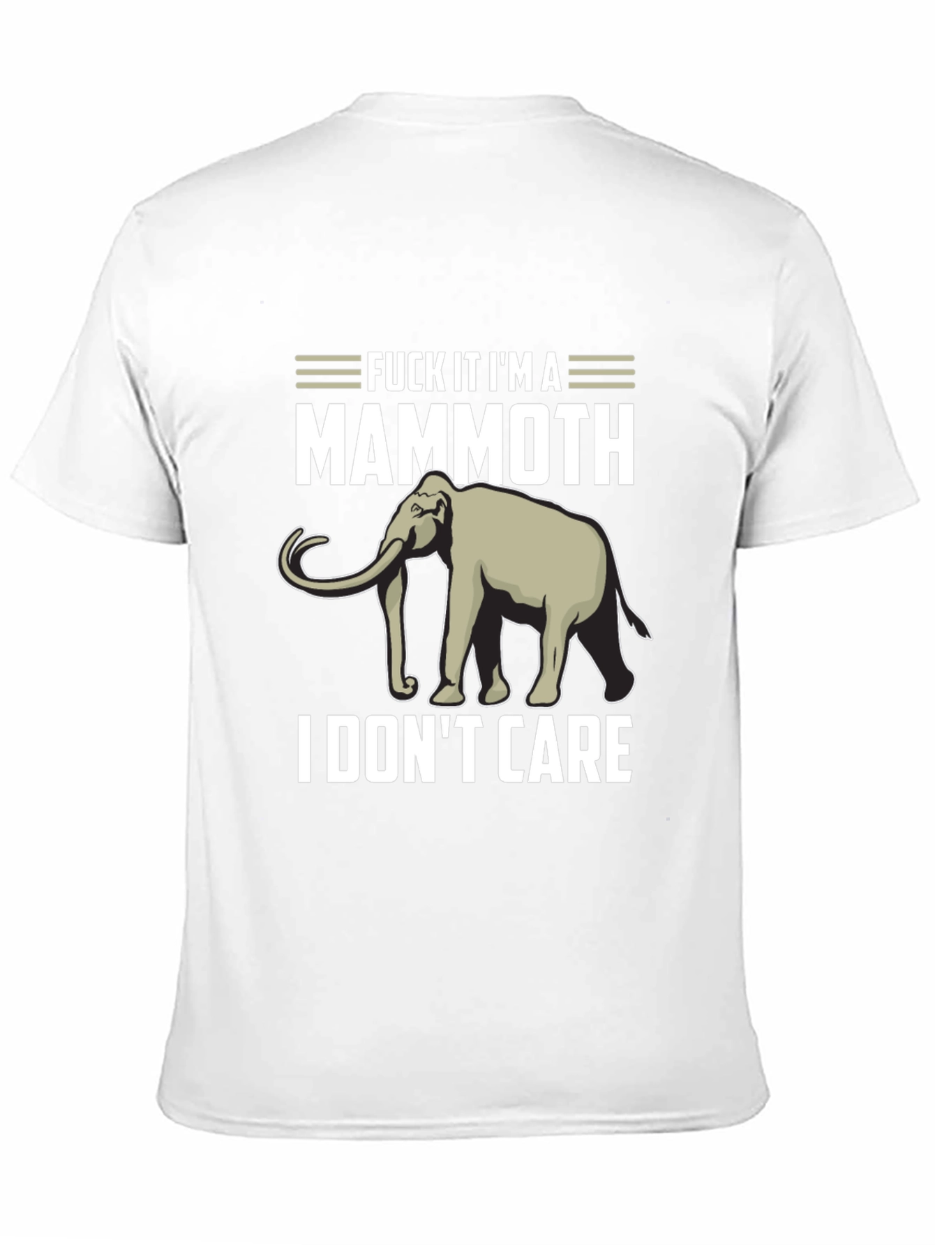 Mammoth Graphic Tee - I Dont Care T-Shirt