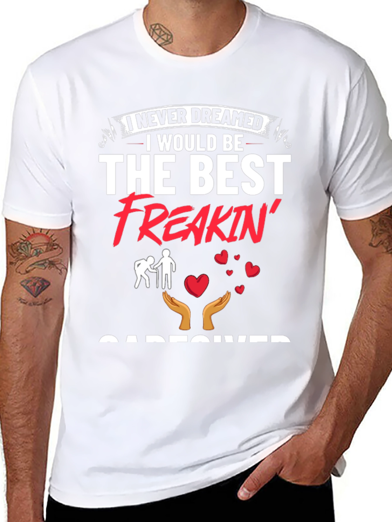 Best Freakin Caregiver T-Shirt - Unisex