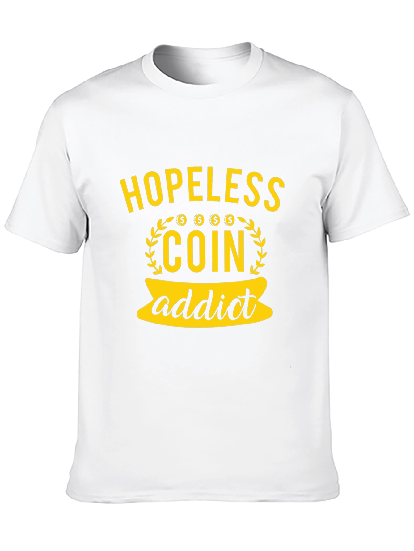 Hopeless Coin Addict Graphic T-Shirt