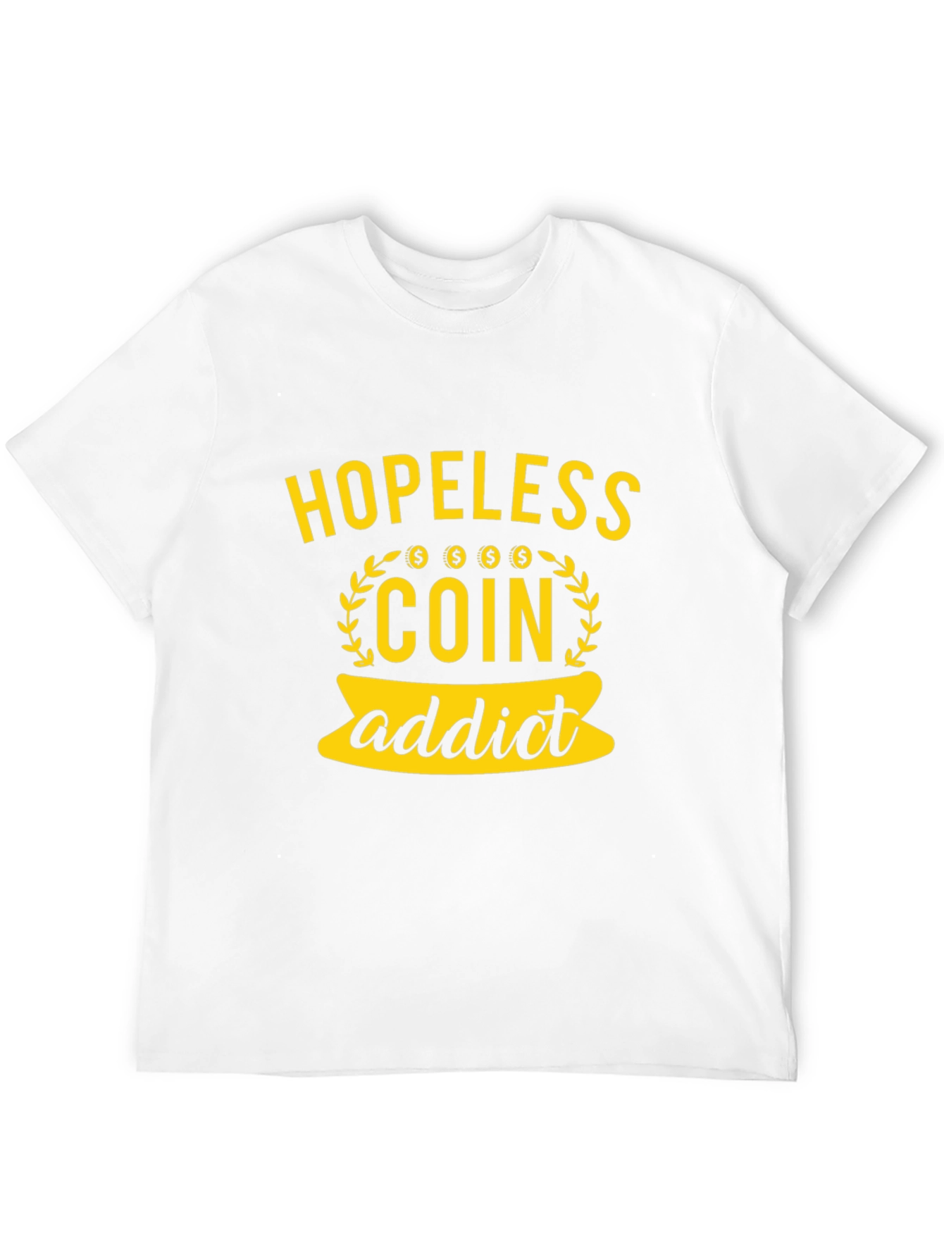 Hopeless Coin Addict Graphic T-Shirt