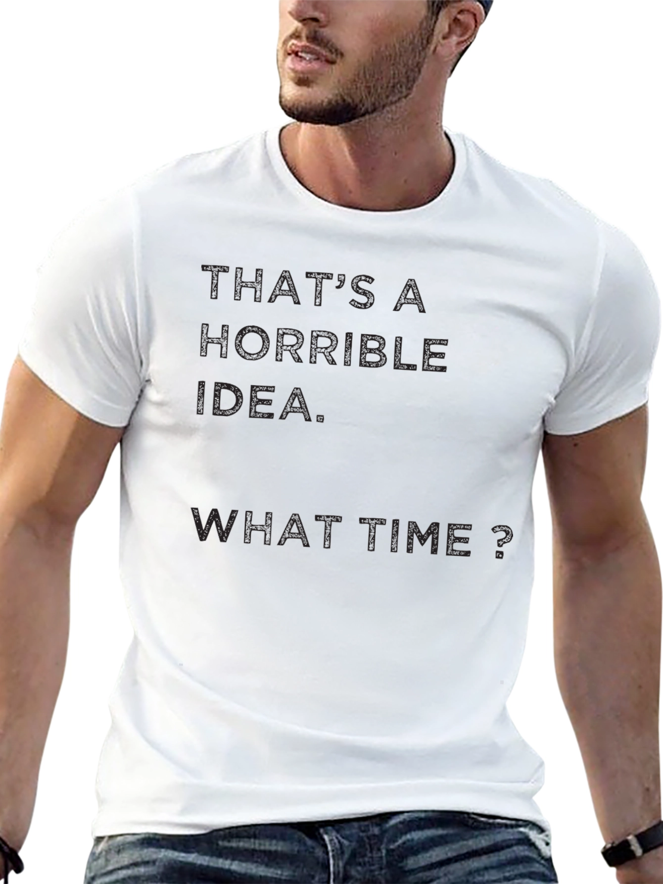 Horrible Idea? What Time? Mens Black T-Shirt