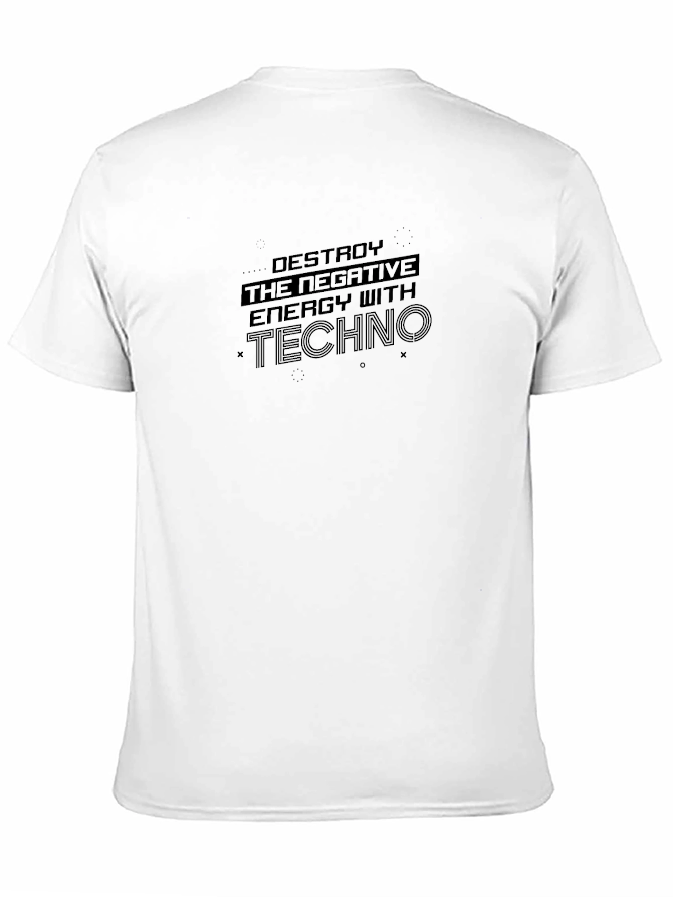Destroy Negative Energy with Techno Graphic Tee