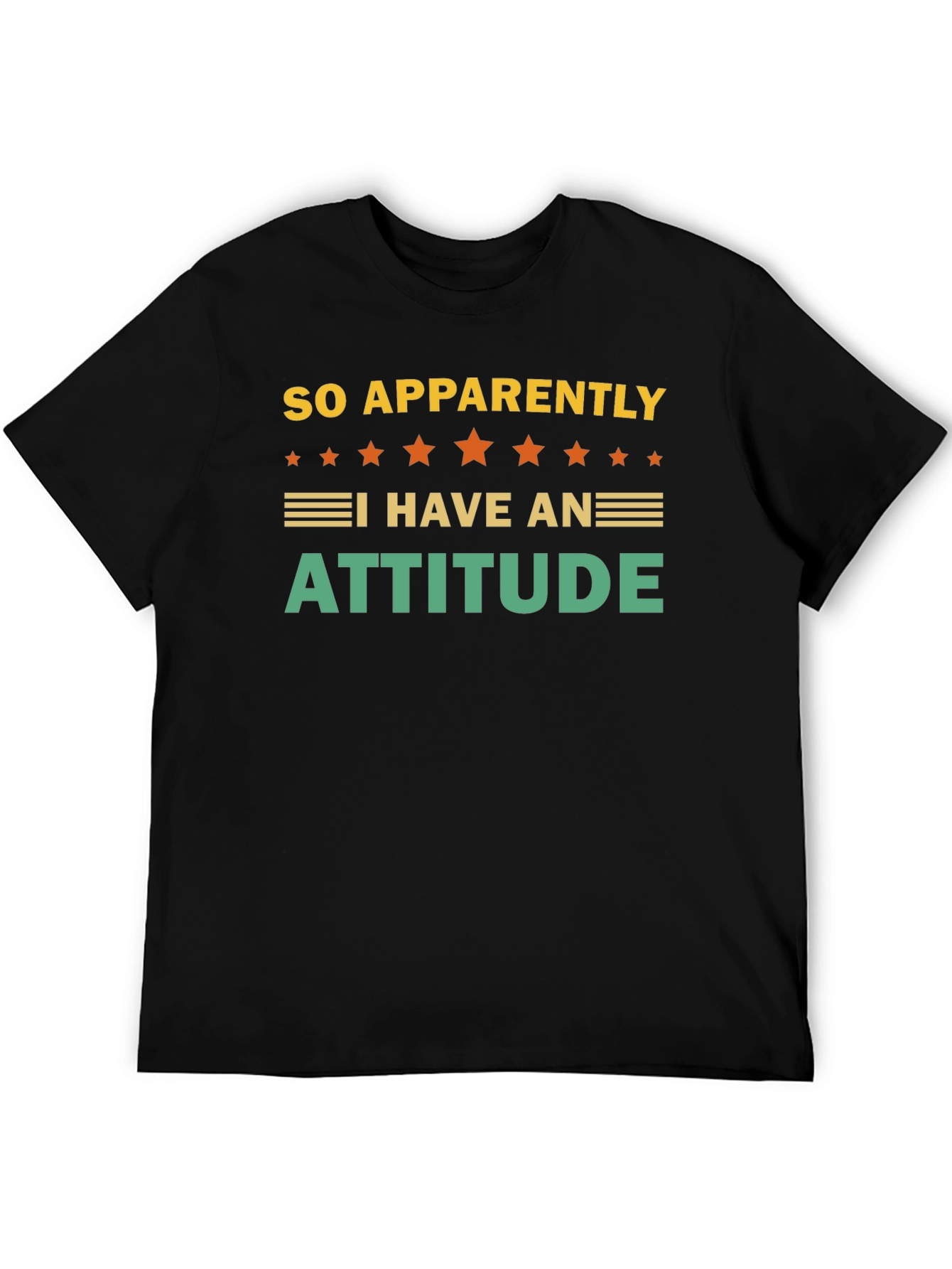 Funny Attitude T-Shirt - Statement Tee