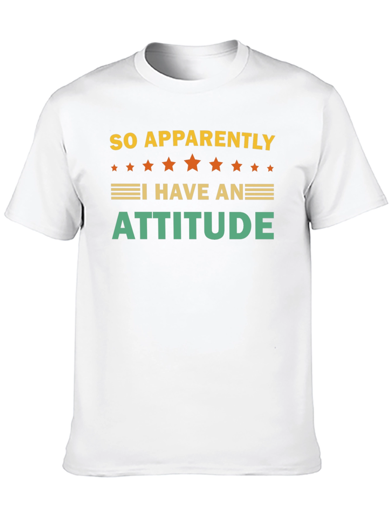 Funny Attitude T-Shirt - Statement Tee