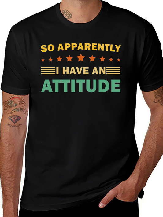 Funny Attitude T-Shirt - Statement Tee