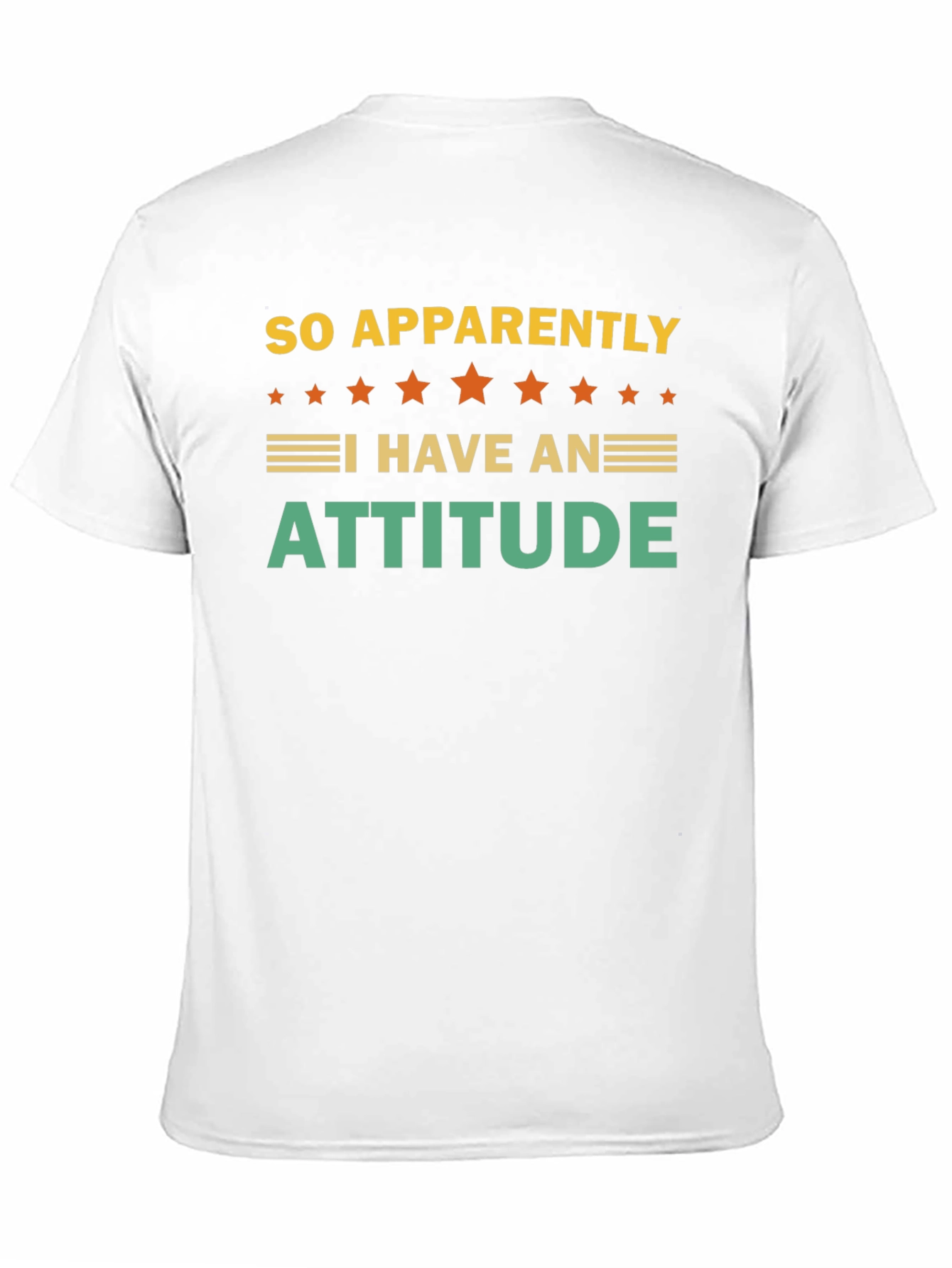 Funny Attitude T-Shirt - Statement Tee