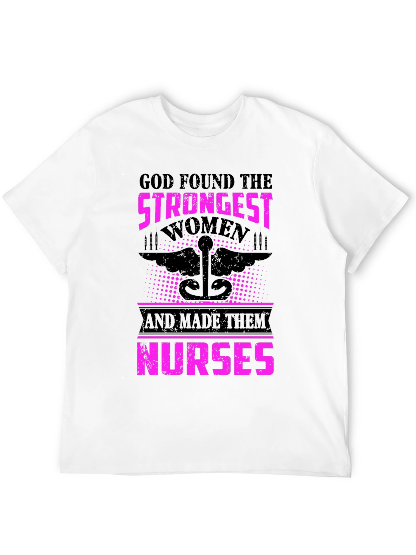 Strongest Women Nurses T-Shirt