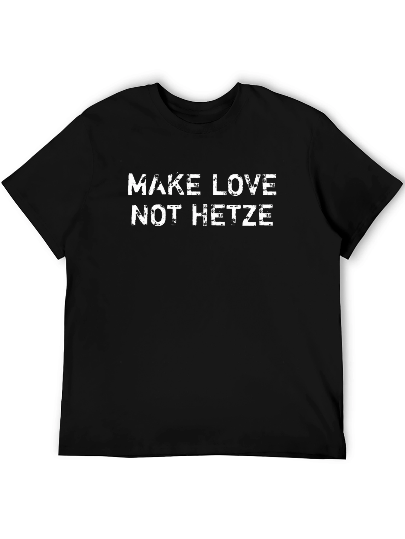 Make Love Not Hetze T-Shirt - Black