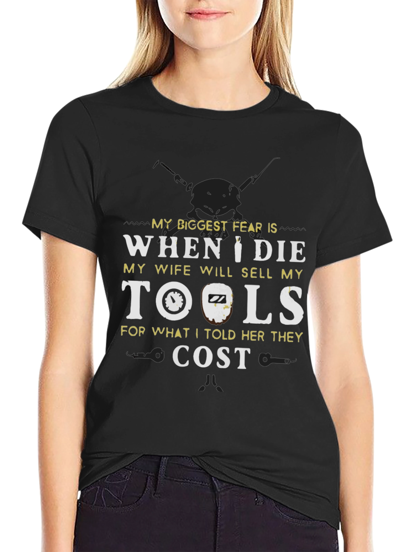 Funny Tool T-Shirt - My Biggest Fear