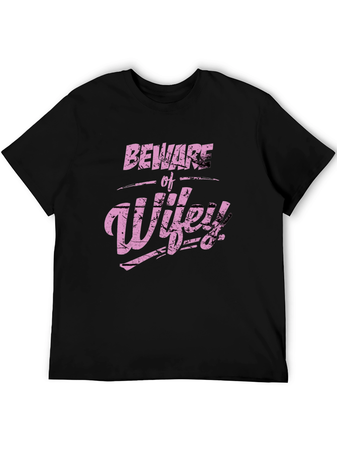 Beware of Wifey Graphic Tee - Fun Novelty Shirt
