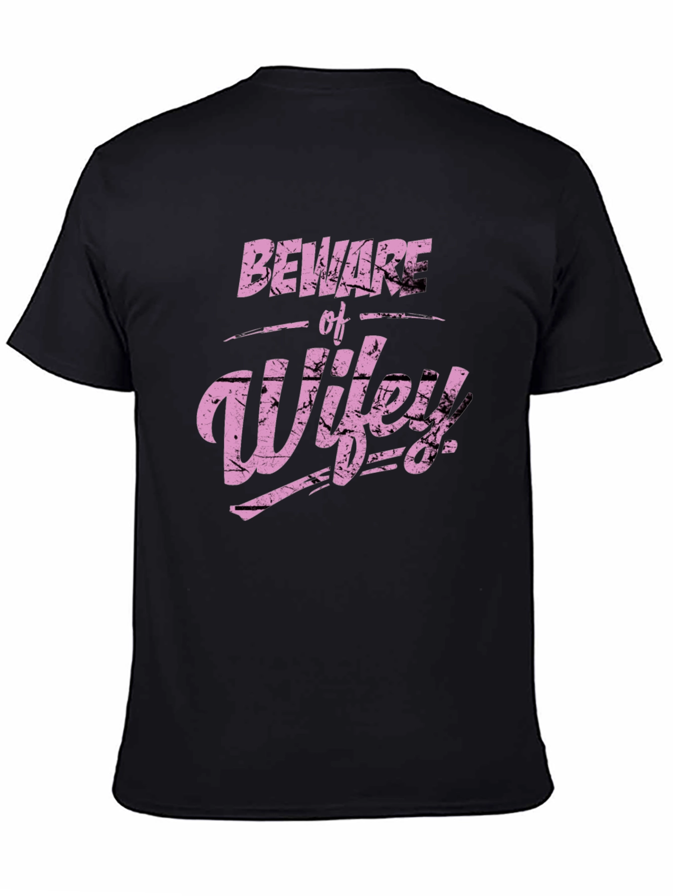 Beware of Wifey Graphic Tee - Fun Novelty Shirt