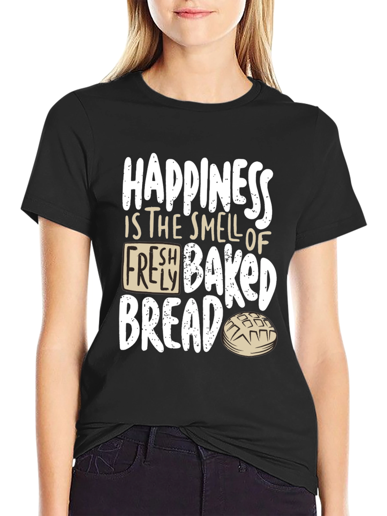 Happiness is Fresh Baked Bread T-Shirt