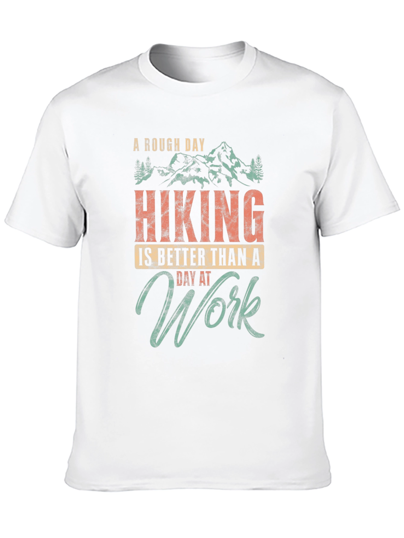Hiking Better Than Work Graphic Tee