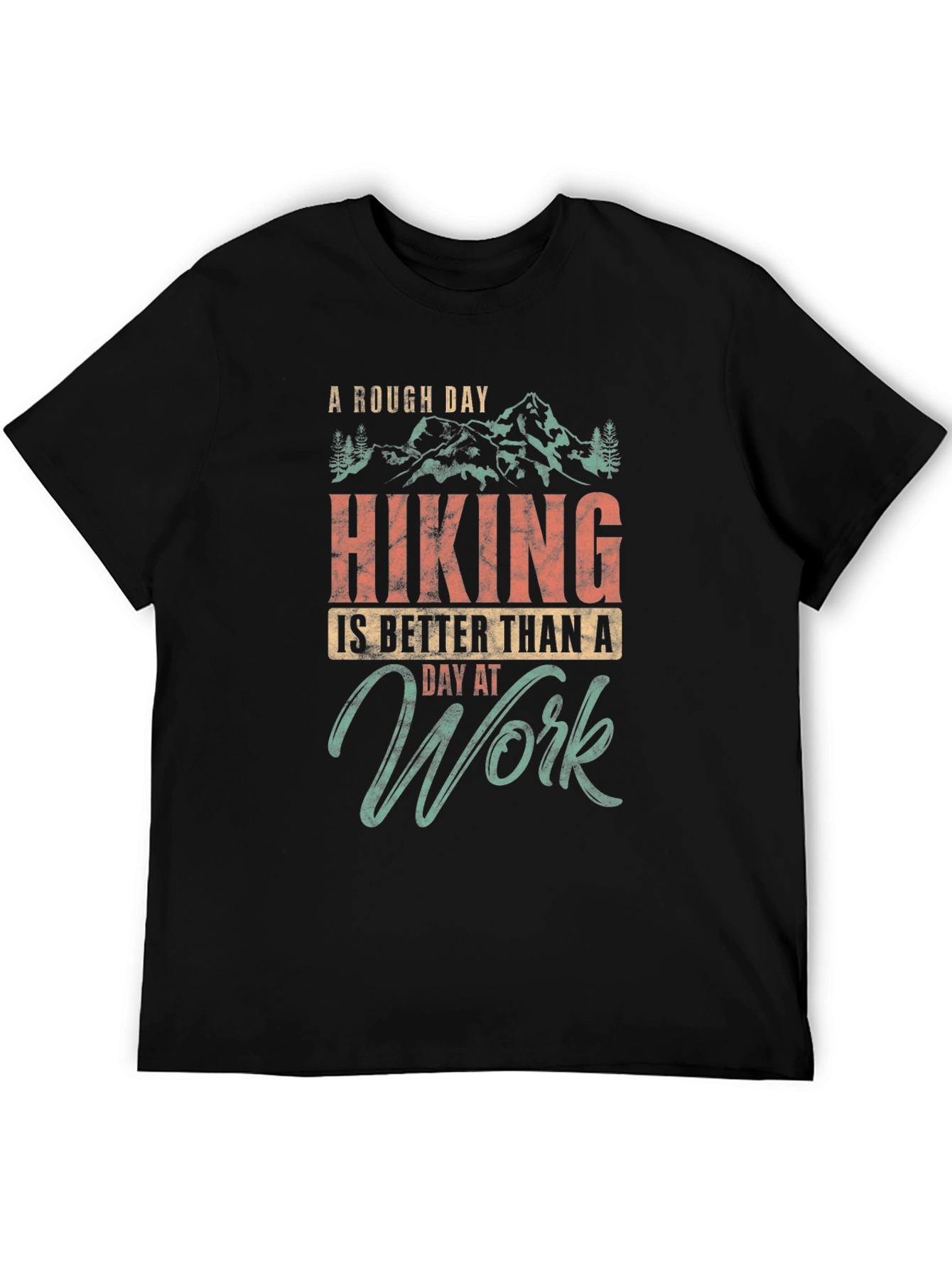 Hiking Better Than Work Graphic Tee