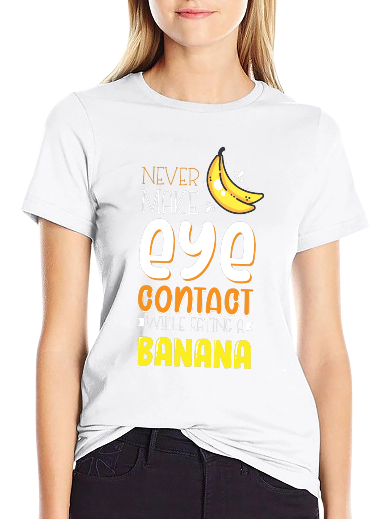 Never Make Eye Contact Banana Graphic T-Shirt