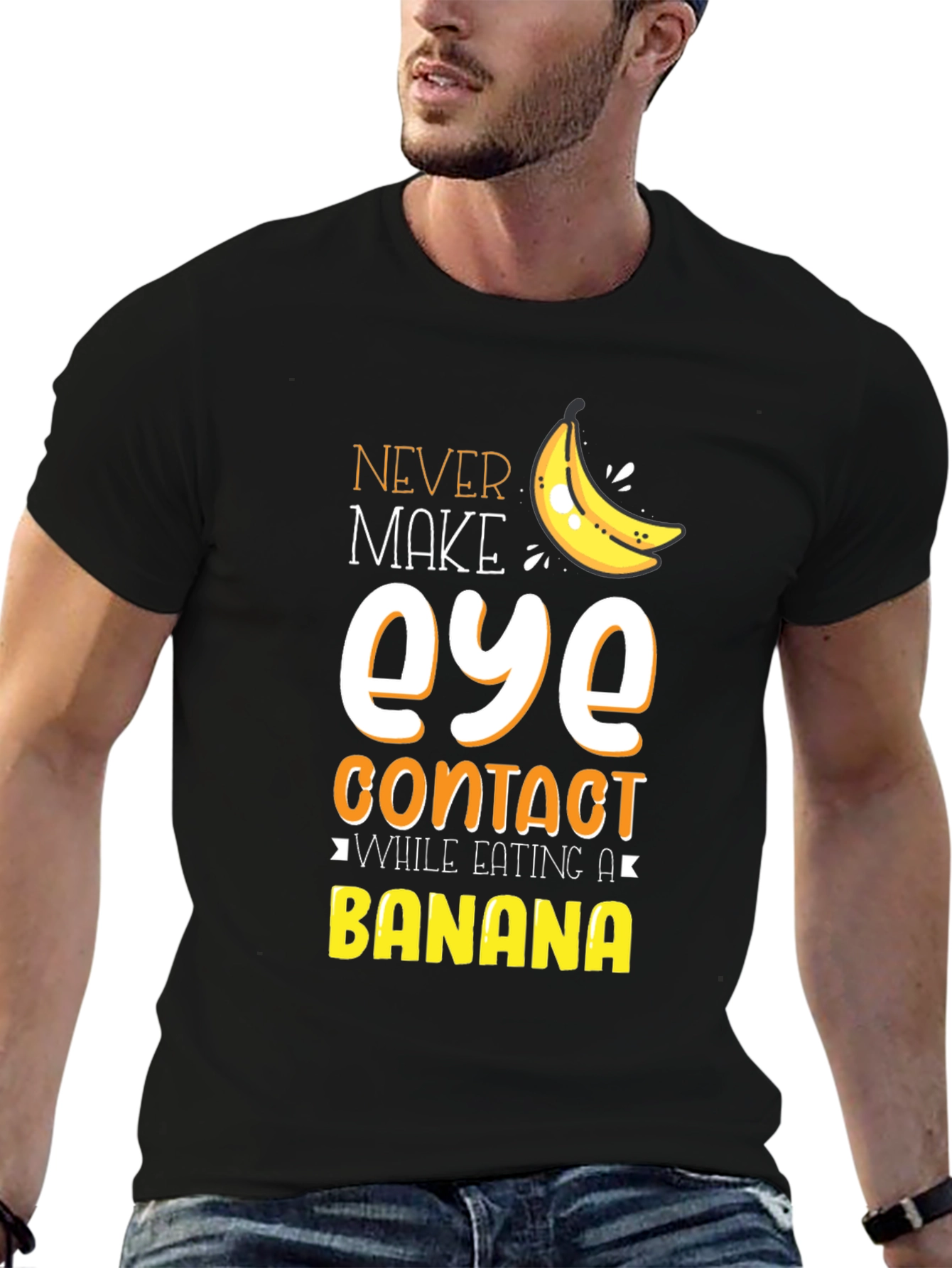 Never Make Eye Contact Banana Graphic T-Shirt