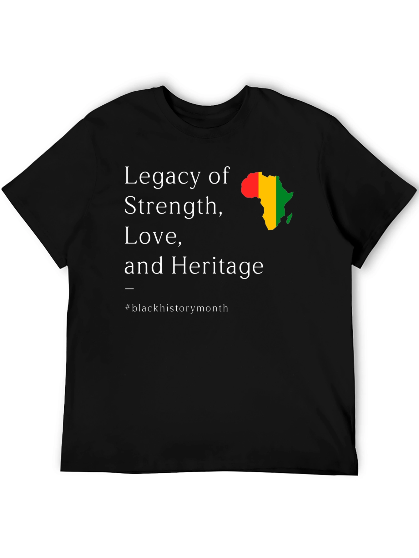 Legacy of Strength Black History Month T-Shirt