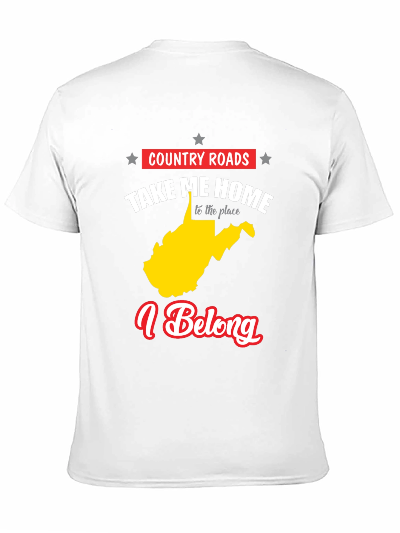 Country Roads Take Me Home T-Shirt