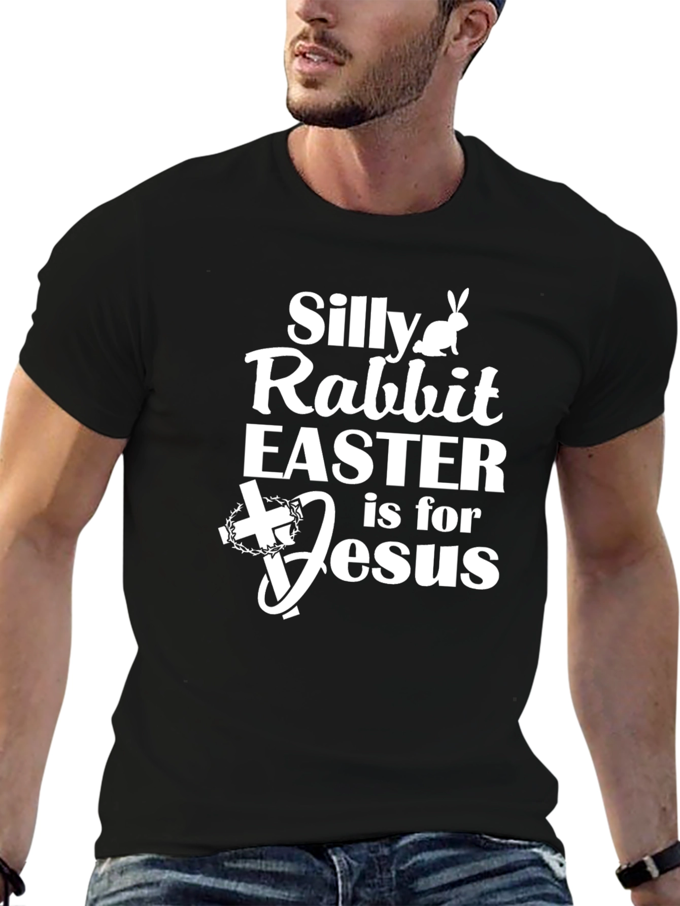 Silly Rabbit Easter Is For Jesus Black T-Shirt