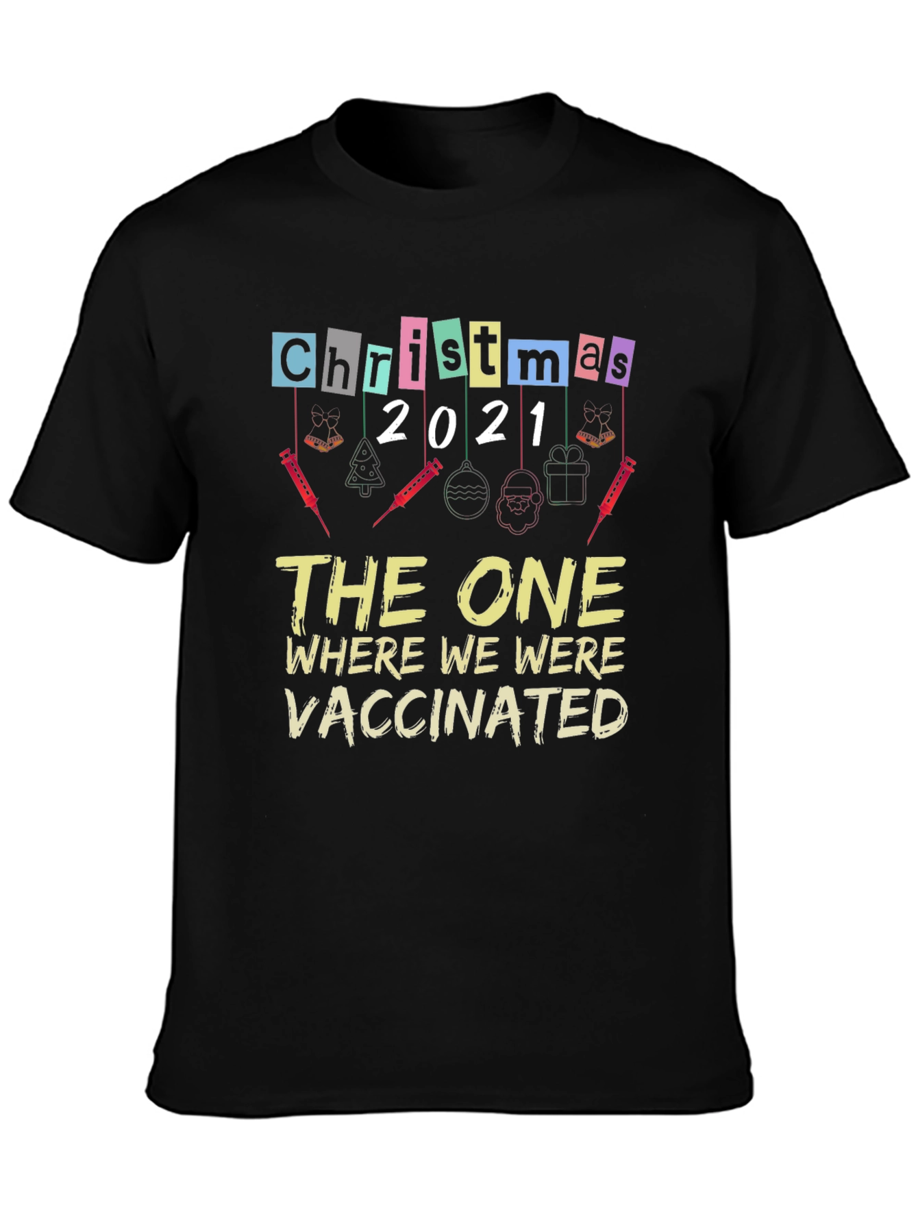Christmas 2021 Vaccinated Novelty T-Shirt