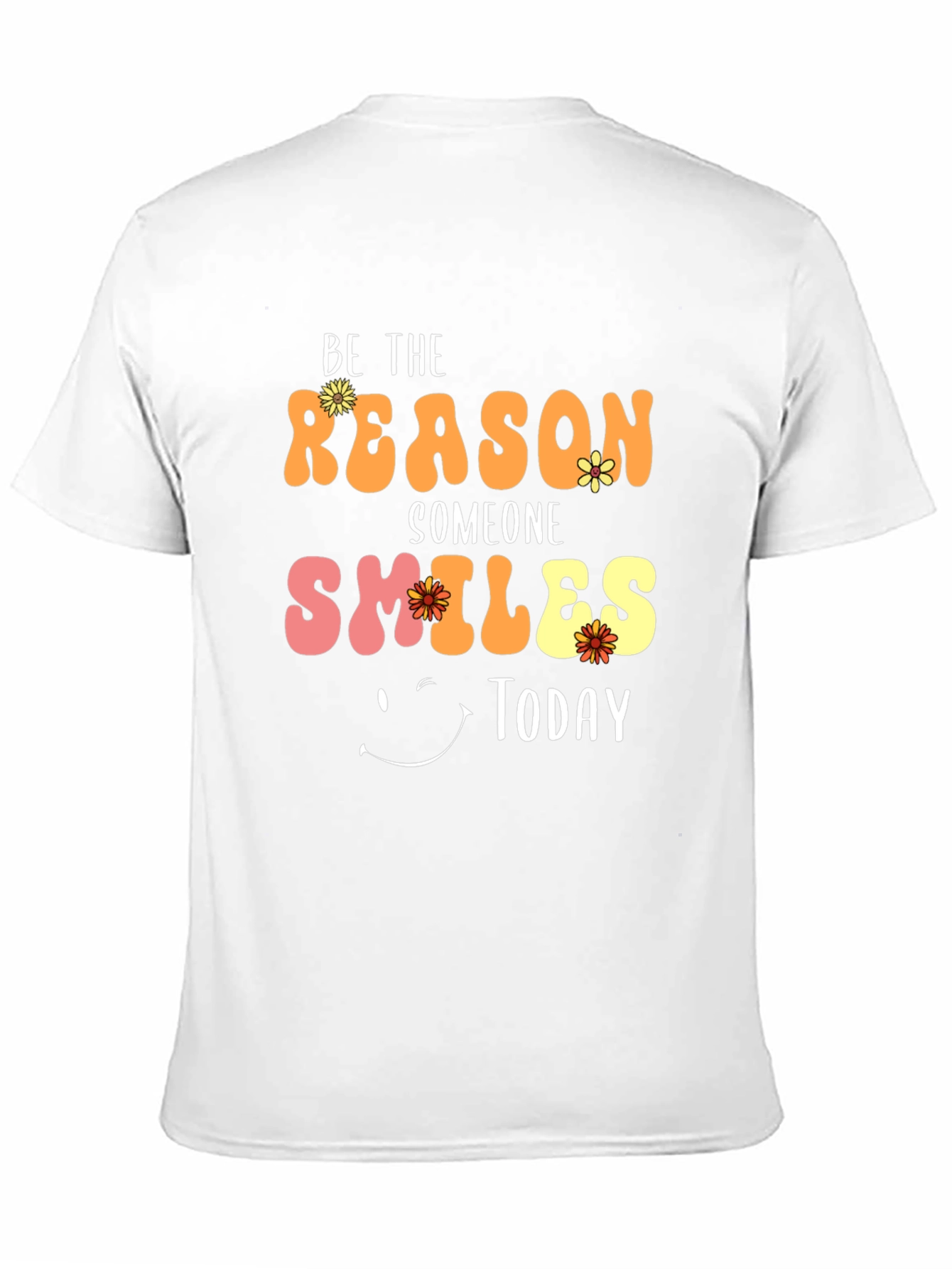 Be The Reason T-Shirt - Smiles Today Graphic Tee