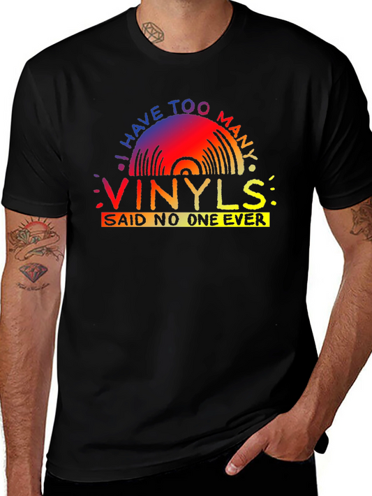 Vinyl Record Lover T-Shirt - I Have Too Many